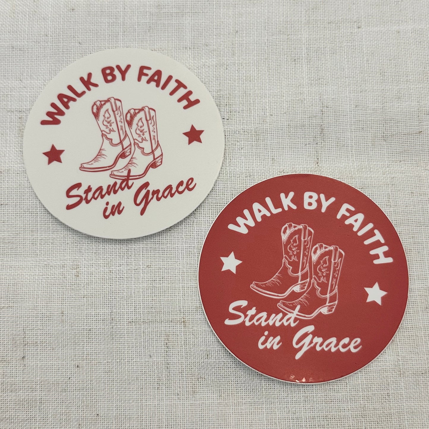 Walk by Faith, Stand in Grace Sticker