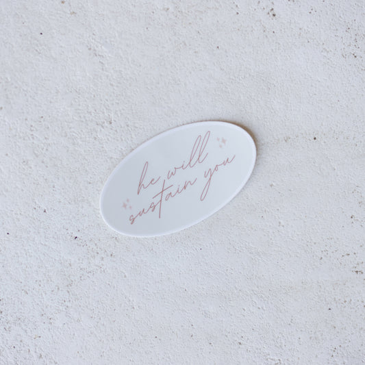 He Will Sustain You Sticker