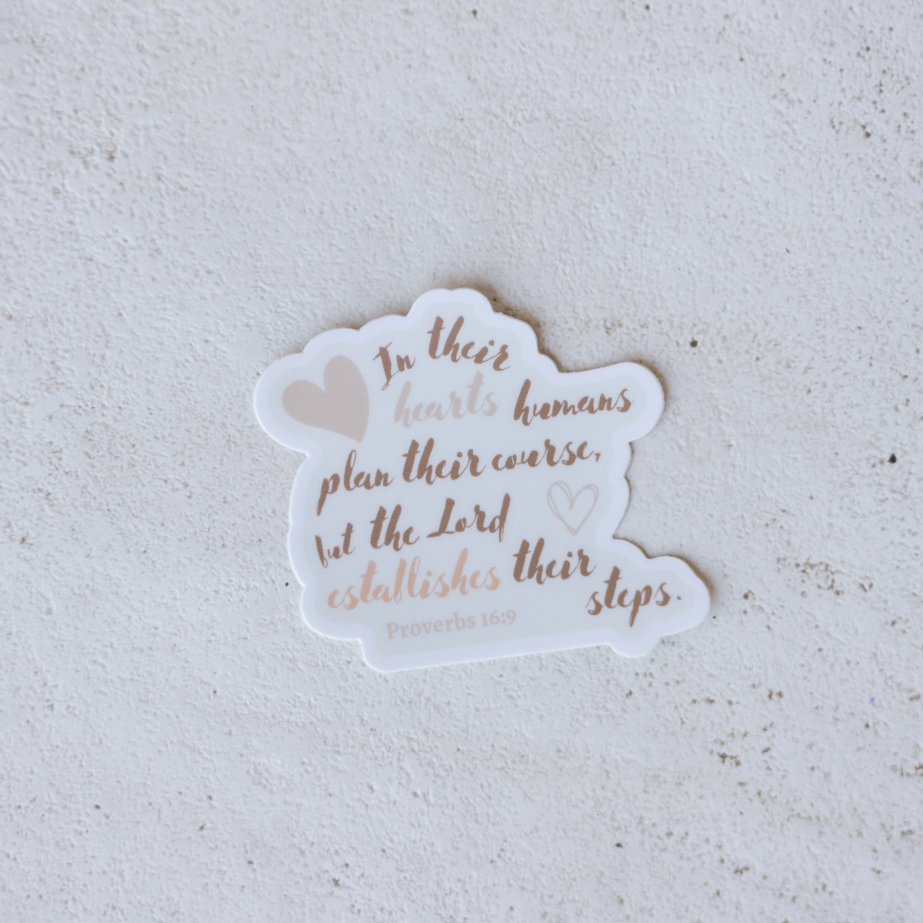 Proverbs 16:9 Christian scripture sticker by Steadfast & Sustained