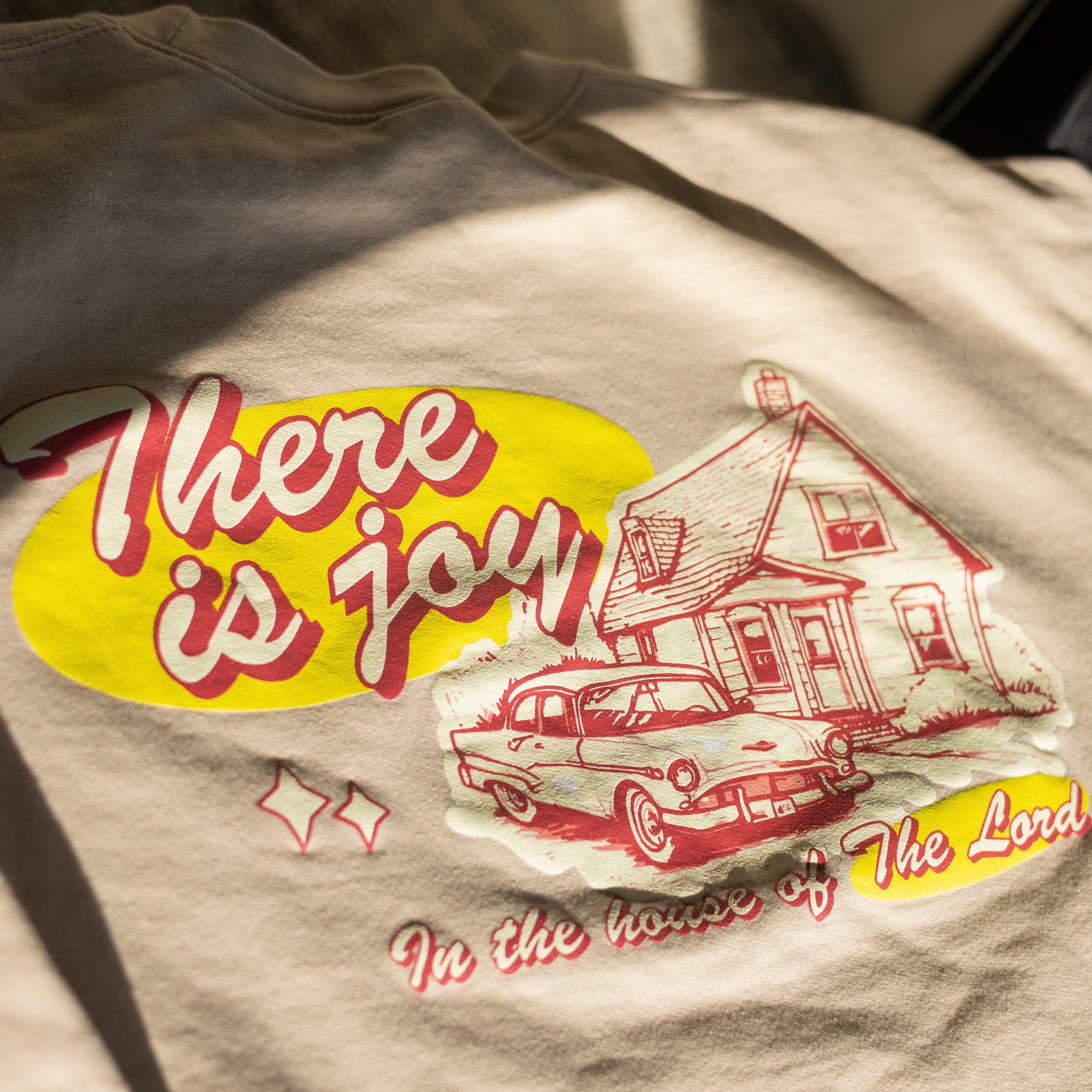 There Is Joy in the House of the Lord Christian sweatshirt