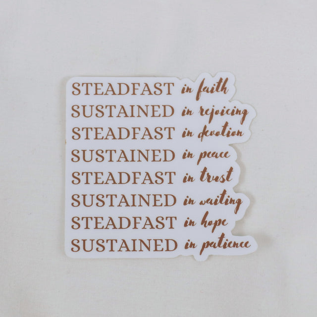 Steadfast and Sustained Sticker